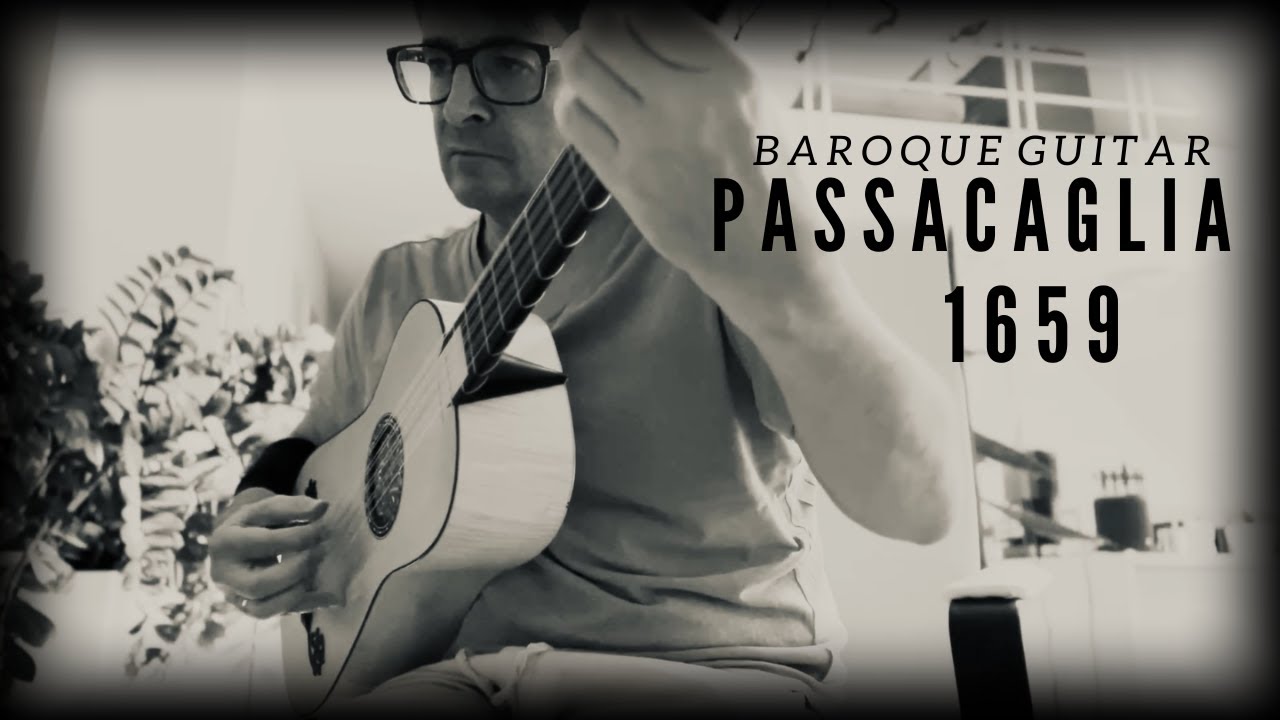 BAROQUE GUITAR // G.B. GRANATA PASSACAGLIA // 1659 // DANIEL OMAN