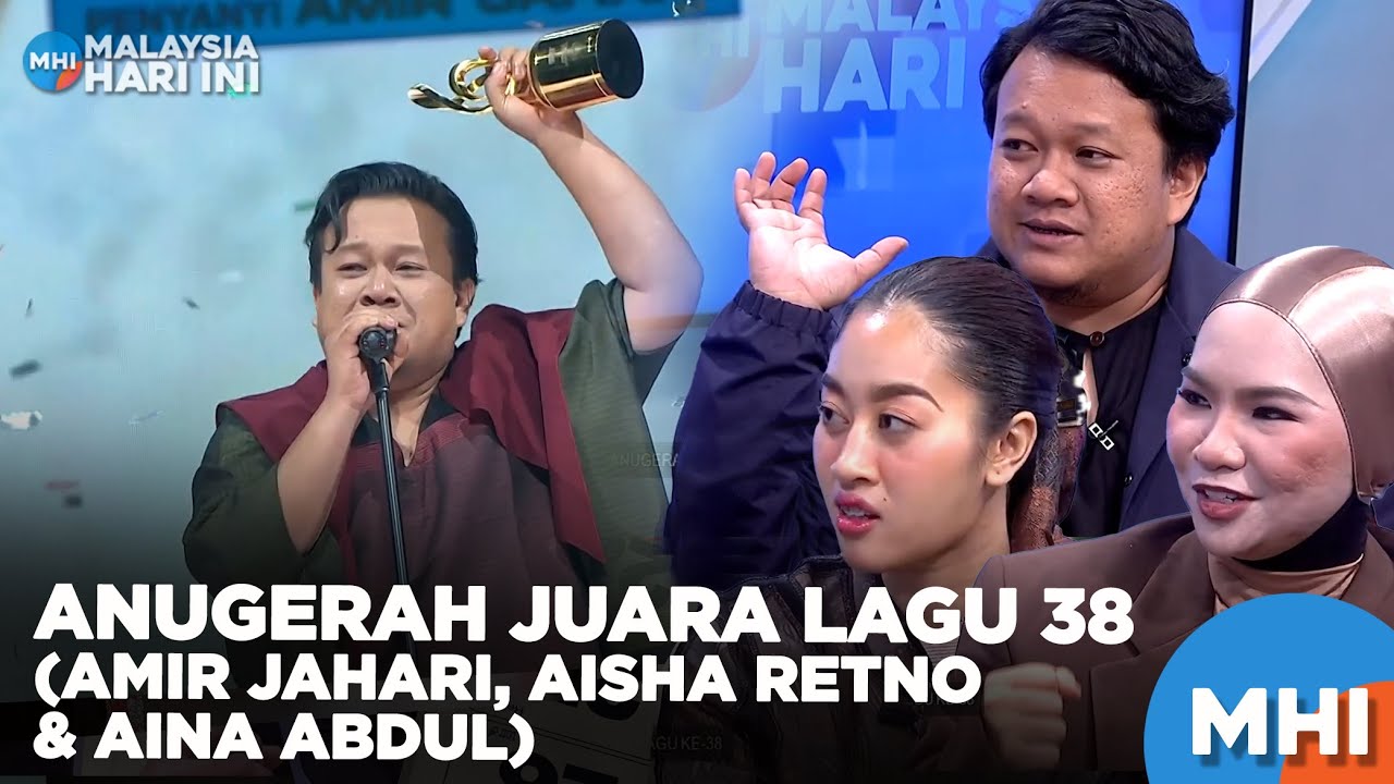 Anugerah Juara Lagu 38 (Amir Jahari, Aisha Retno & Aina Abdul) | MHI (4 Mac 2024)