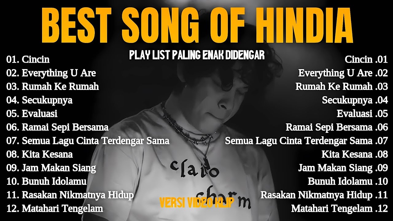 Hindia - CINCIN - EVERYTHING U ARE || Top Hits Spotify Indonesia 2025 || Lagu Pop Indonesia