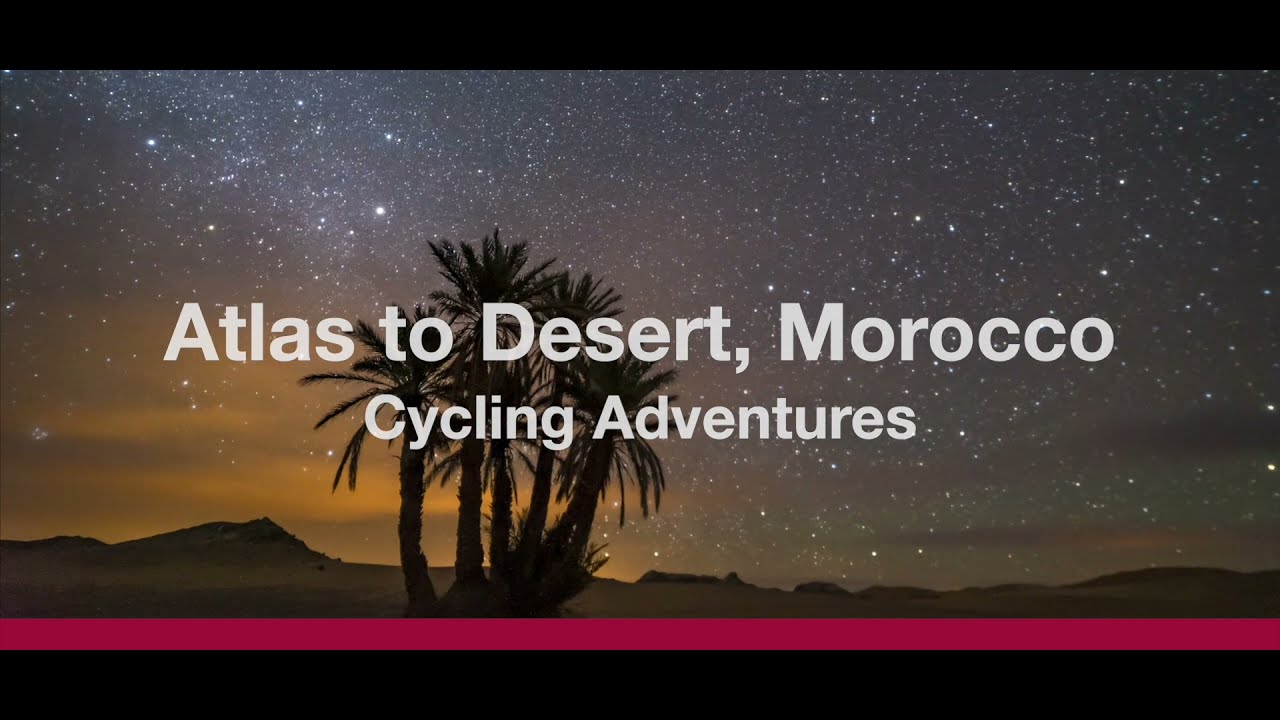 Cycle from the Atlas mountains to the Desert in Morocco on this epic Skedaddle adventure