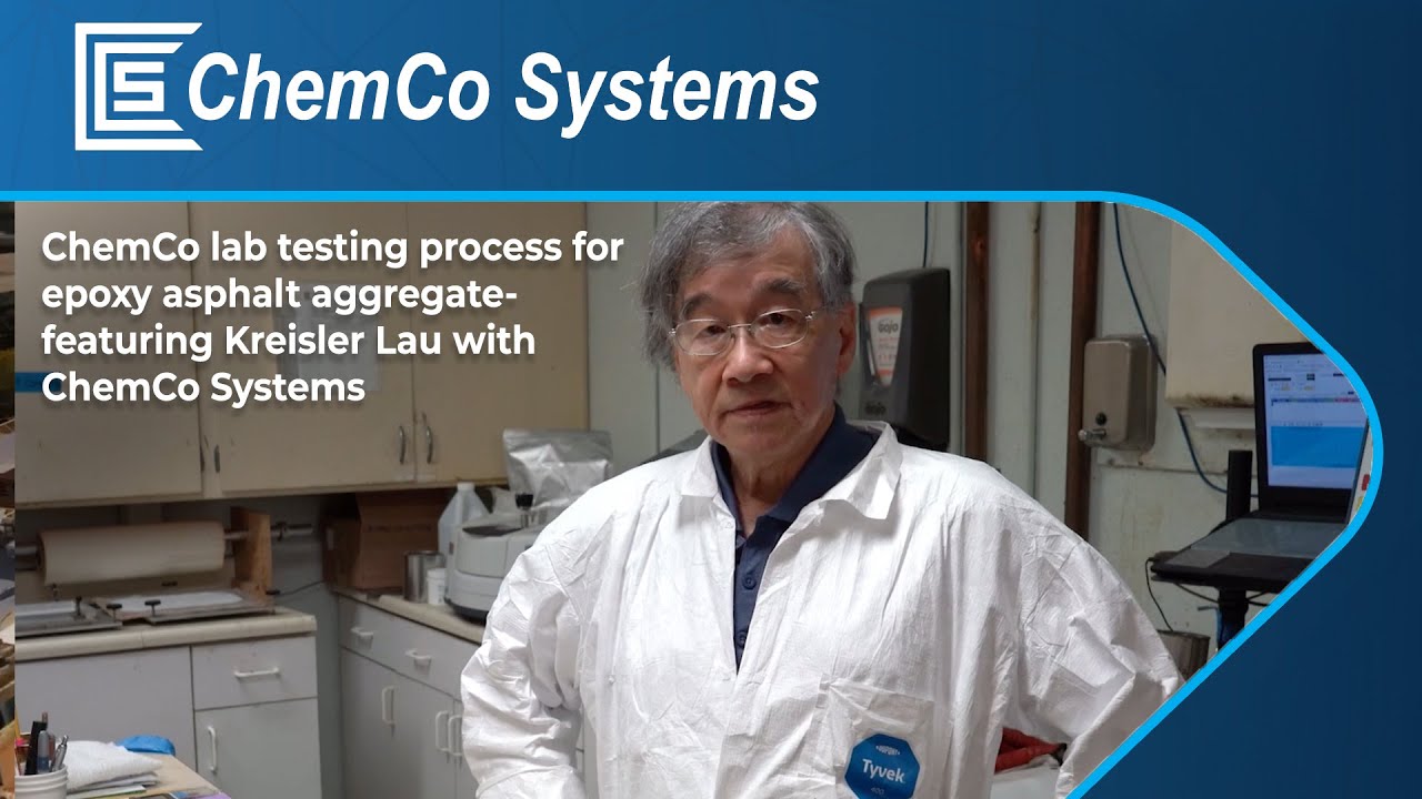 ChemCo lab testing process for Epoxy Asphalt Aggregate- featuring Kreisler Lau with ChemCo Systems