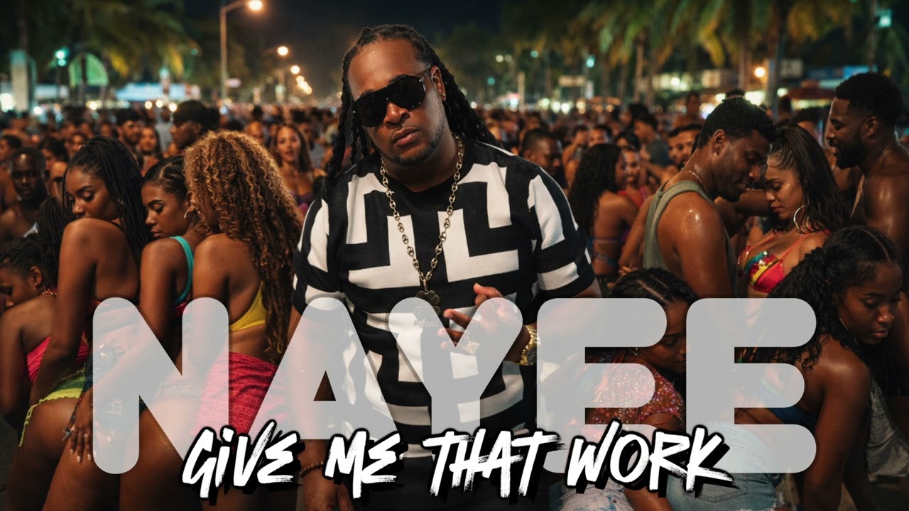 Nayee ft. Mr Ridge - Give me that work