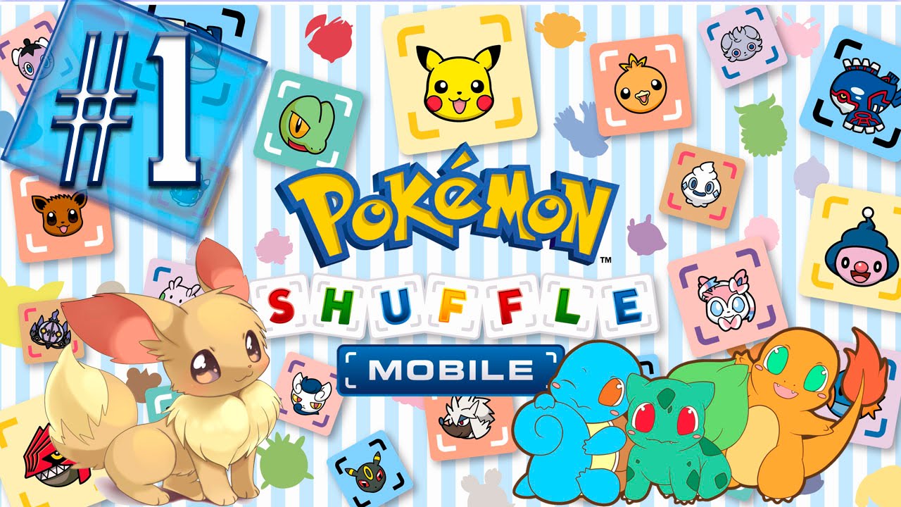 Pokémon Shuffle Mobile #1 