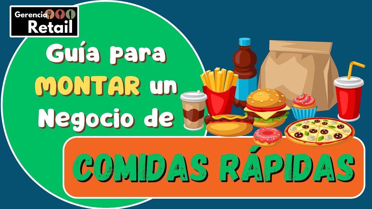 C&oacute;mo Montar un Negocio de COMIDAS R&Aacute;PIDAS 🌭 🍕 🍔  C&oacute;mo hacer el plan de negocios 🌭 🍕 🍔