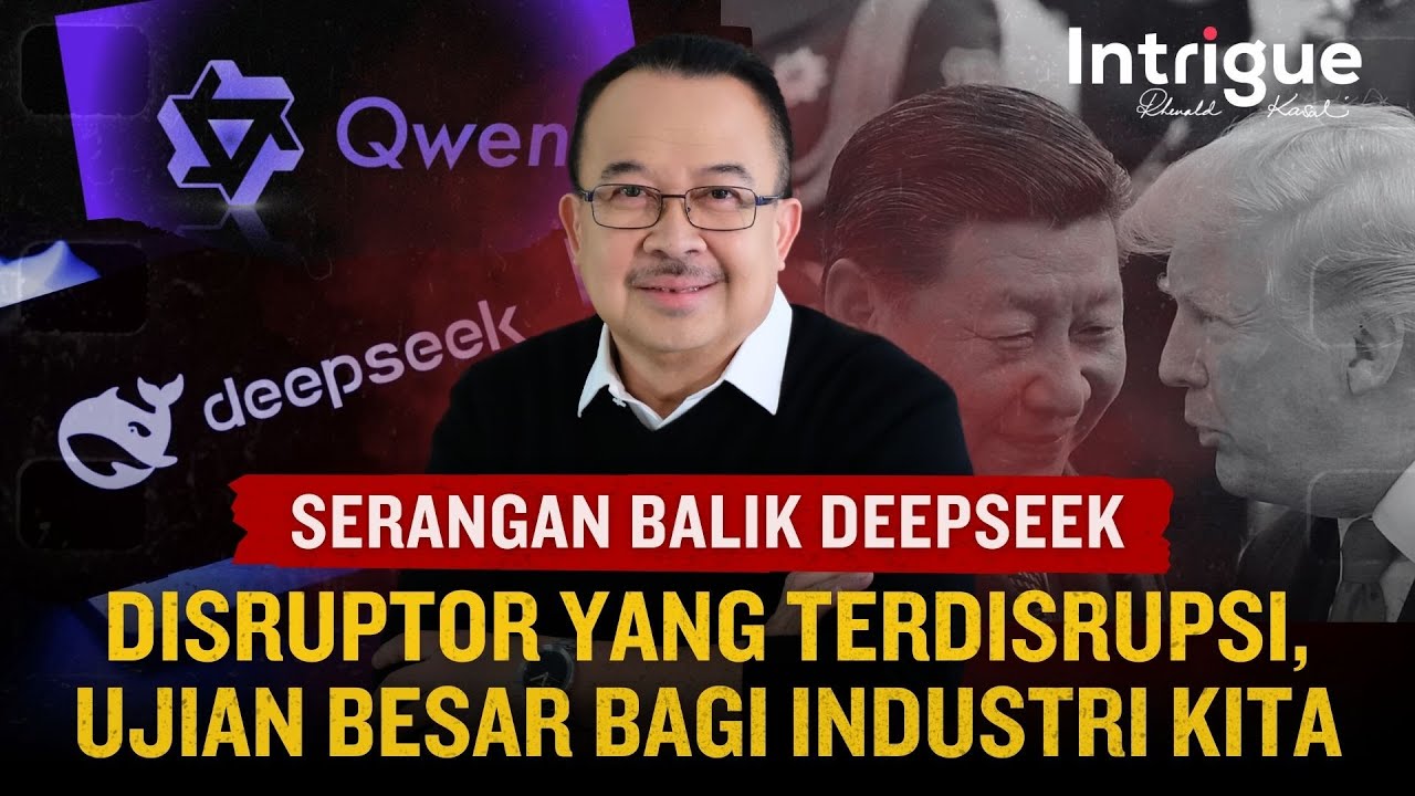DeepSeek Meruntuhkan Kapitalisme & Kita Tertinggal Karena Serba Asumsi #IntrigueRK