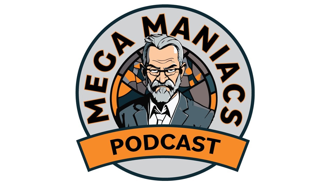 Mega Maniacs Podcast Episode 5 - The Gospel of Greed