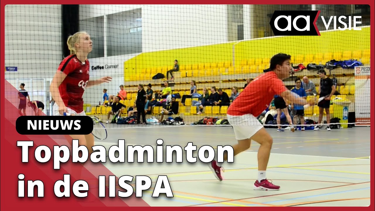 Topbadminton in de  IISPA