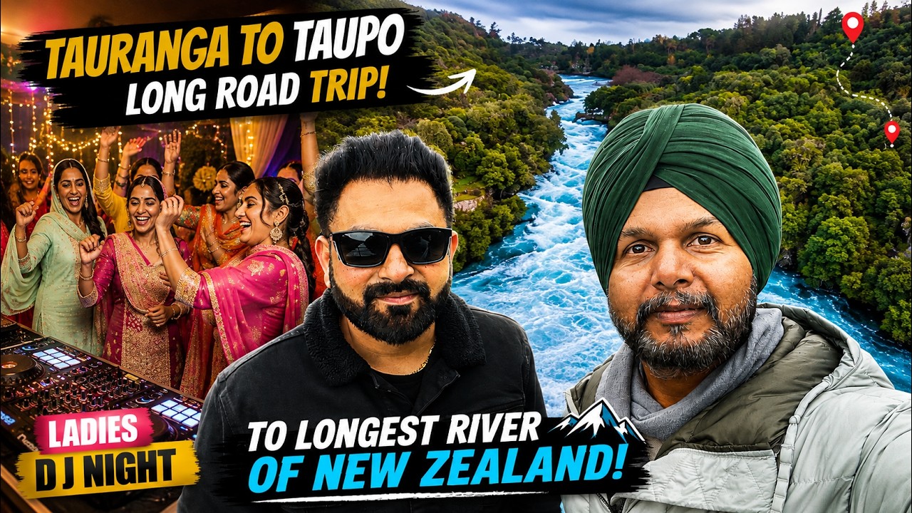 Road Trip to Most Beautiful NZ Town for AMAZING LADIES Dj Night