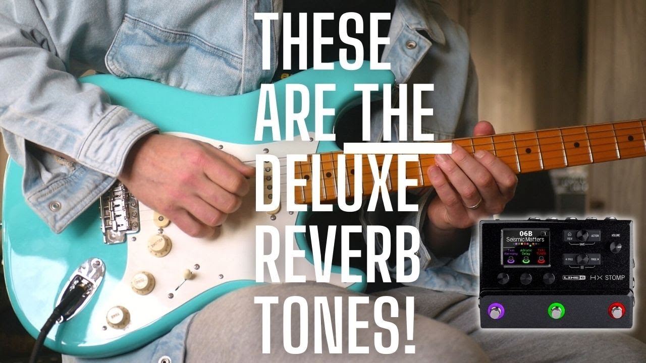 The Deluxe Reverb in Helix NEVER Sounded Better