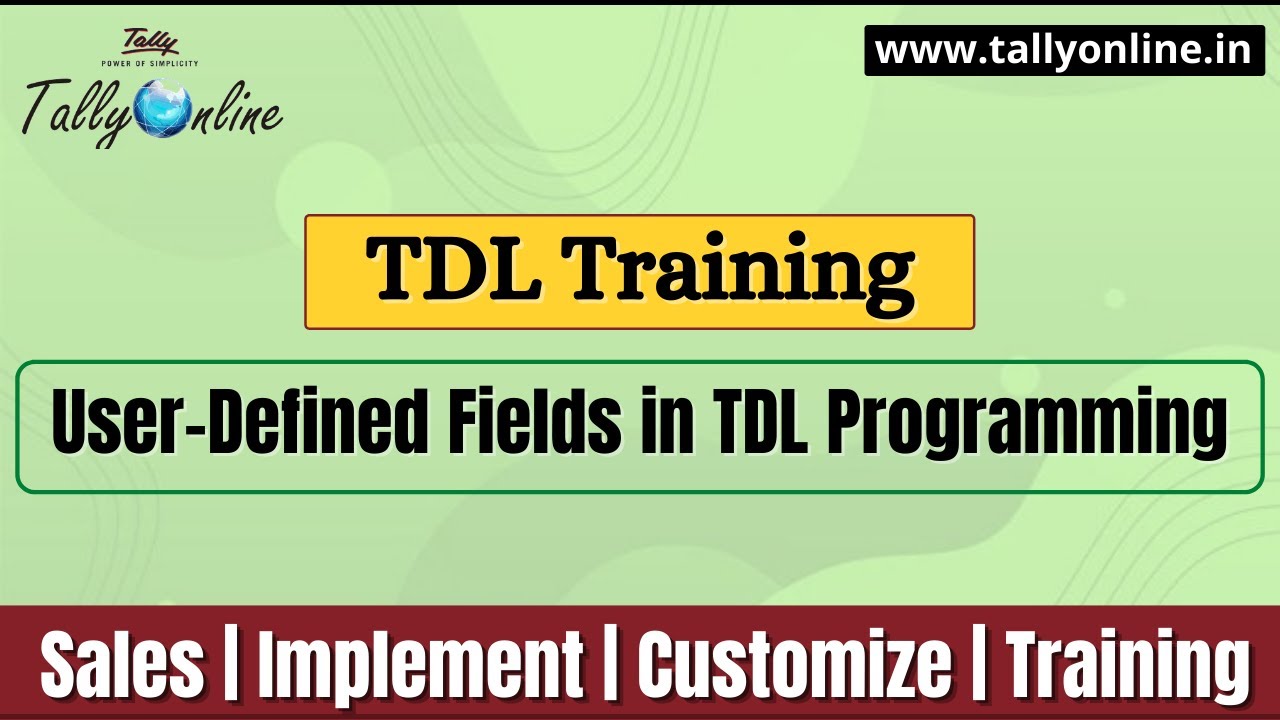 User Defined Fields in TDL|| Online TDL Training|| TDL  Training