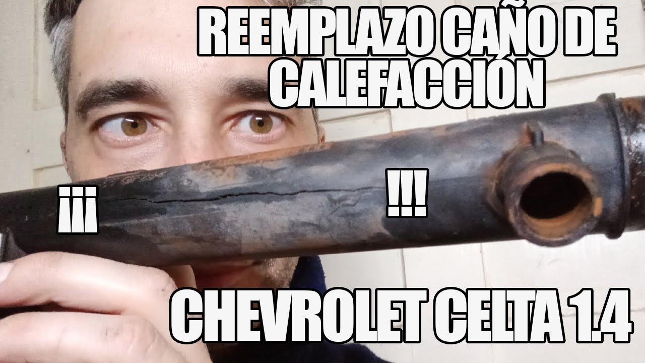 Como reemplazar cañeria de calefaccion #chevrolet  #celta  / #corsa  1.4 / #corsa  1.6