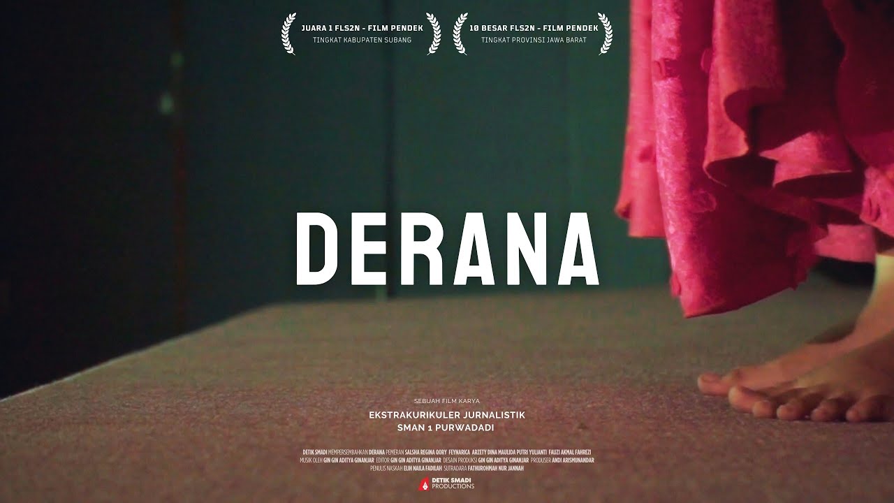 DERANA | Juara 1 Film Pendek FLS2N 2024 Tingkat Kabupaten Subang