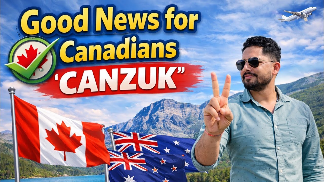 Massive Opportunity for Canadians? CANZUK Full Breakdown 🍁🍁🇨🇦🇨🇦🇳🇿🇳🇿🇦🇺🇦🇺
