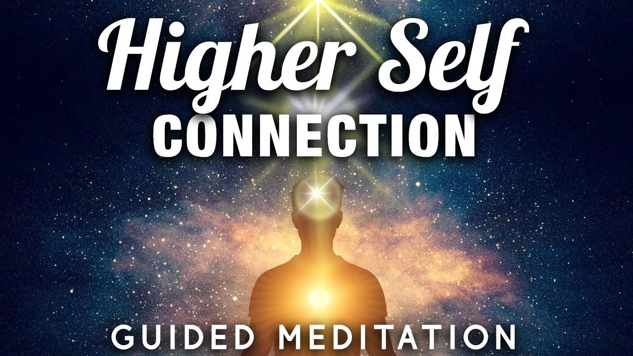 HIGHER SELF Connection Meditation. Connect, Communicate & Receive Healing from Your Higher Self.