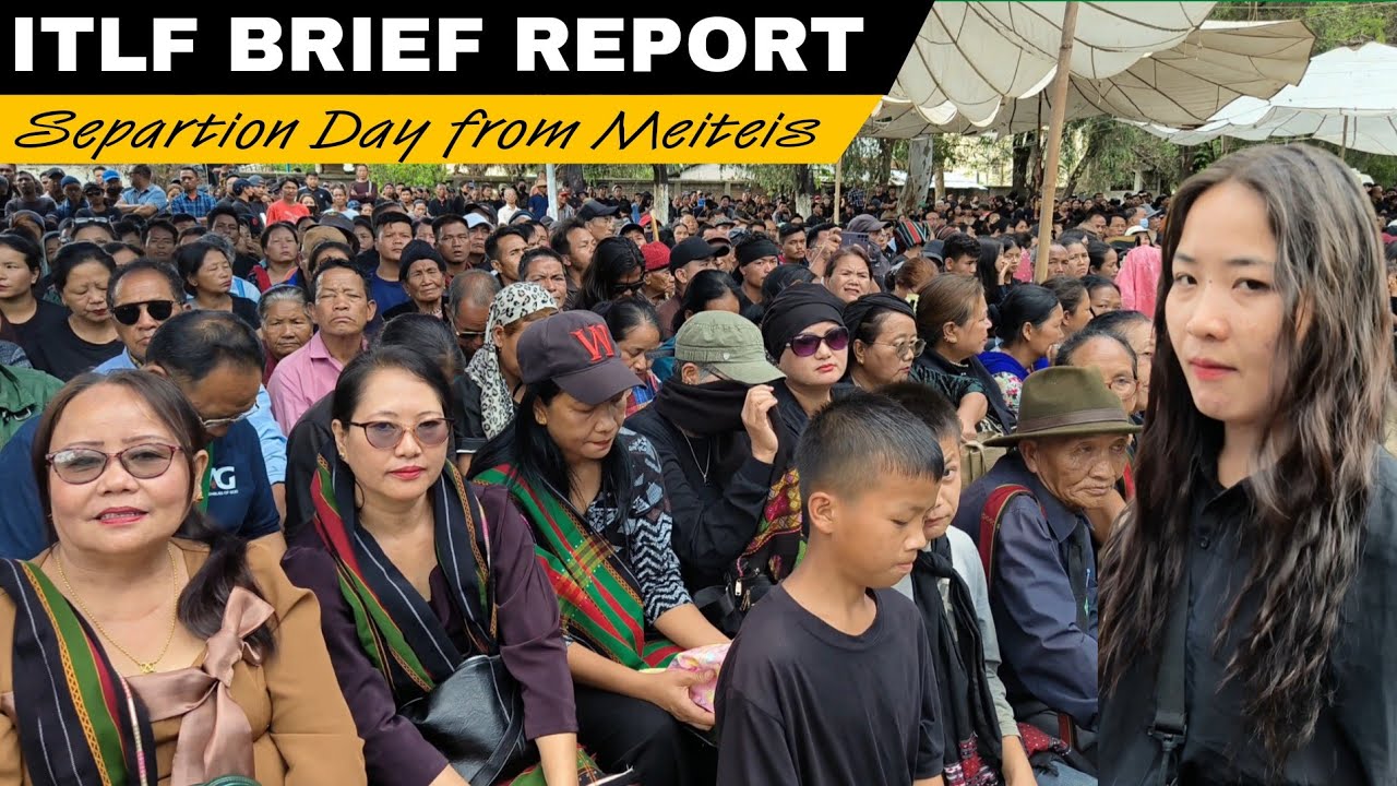 3rd May Separation Day from Meiteis | ITLF Report