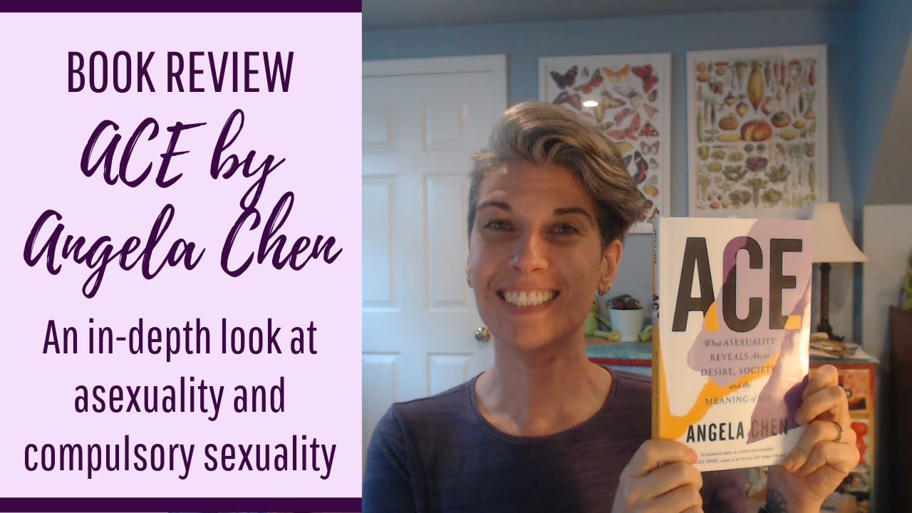 Book Review - ACE: What Asexuality Reveals About Desire, Society and the Meaning of Sex