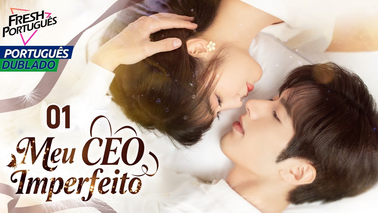 [PT-DUB] Meu CEO Imperfeito EP01 | Fiz um acordo com o CEO e acabei me tornando sua Esposa~