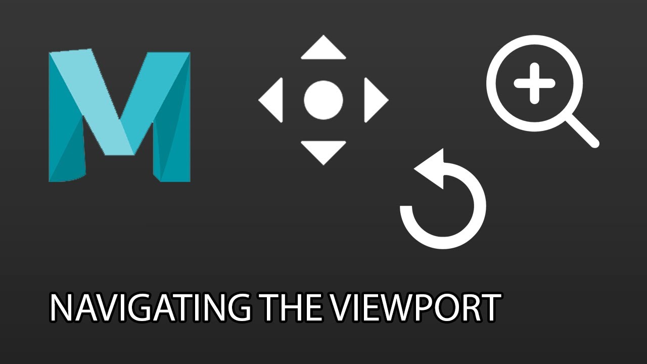 Maya Tutorial - Navigating the Viewport