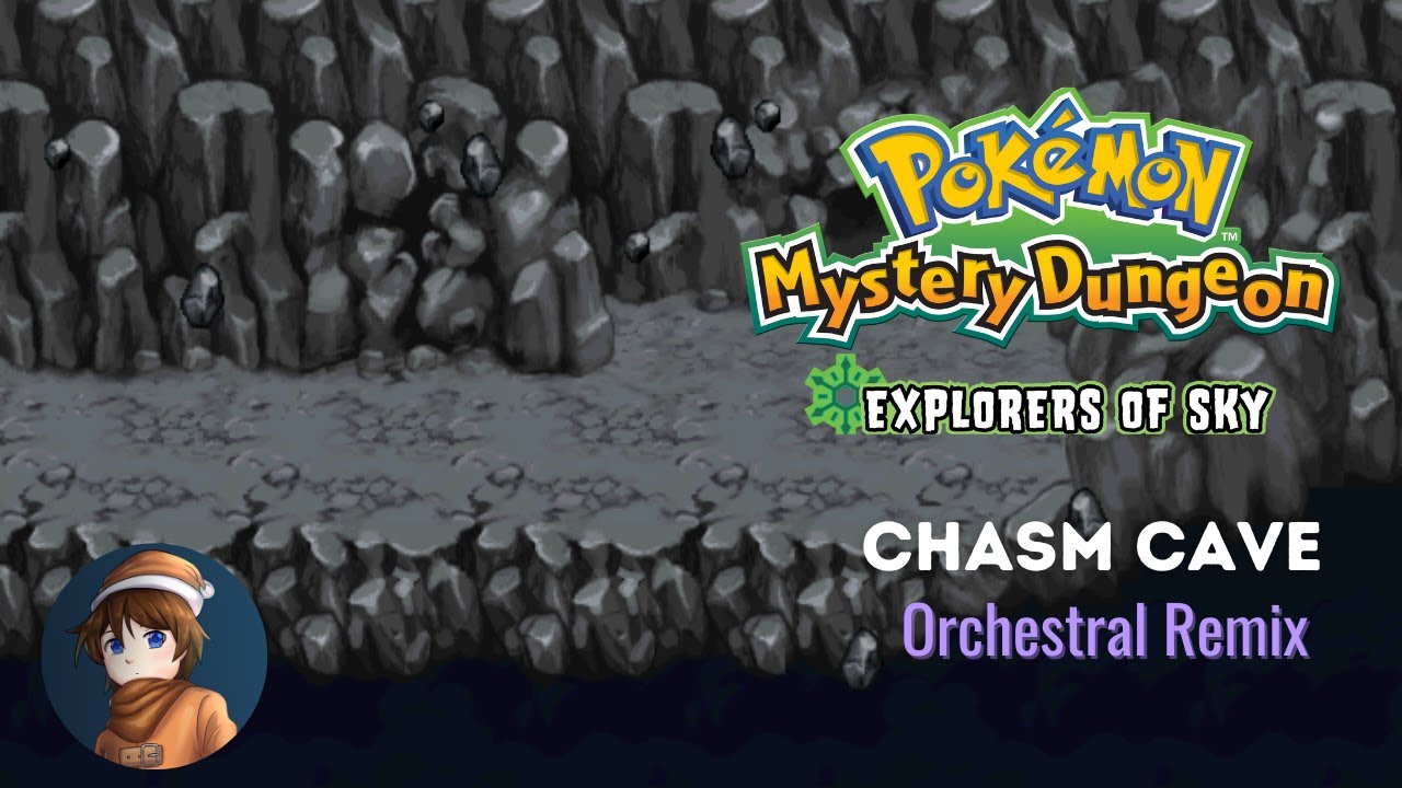 Chasm Cave (PMD: Explorers of Sky Orchestral Remix)