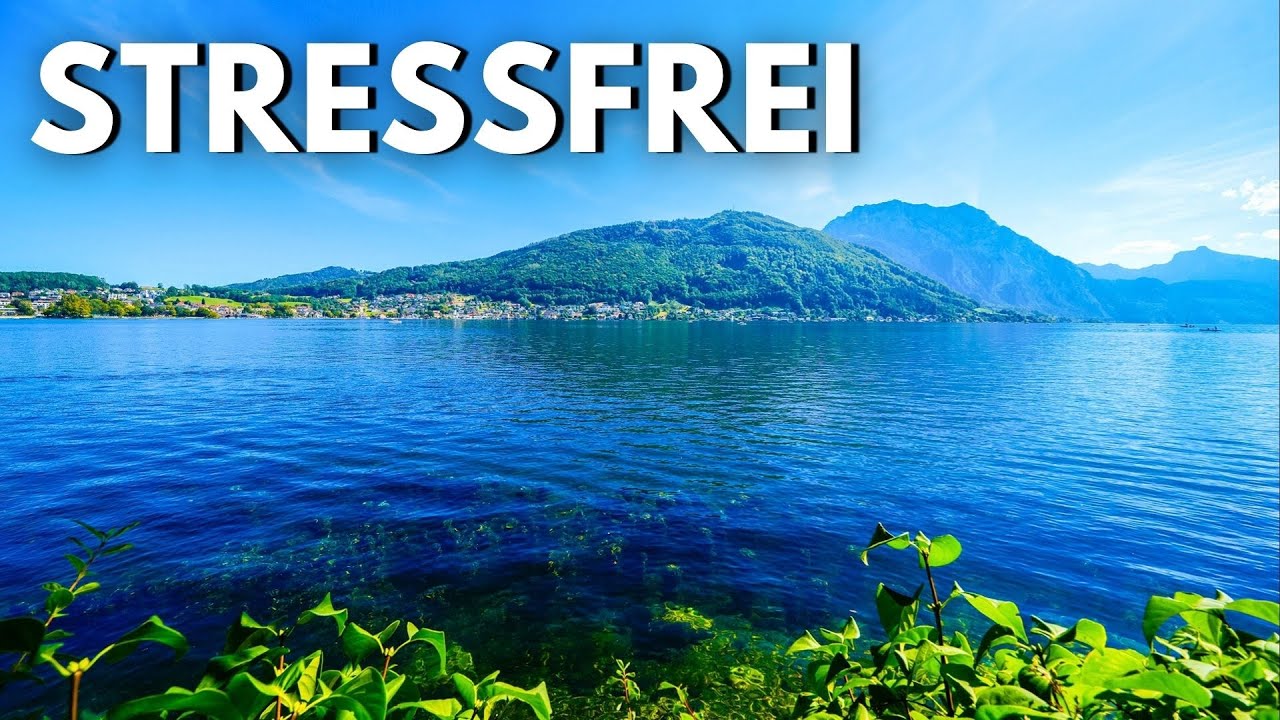 Stressfrei - Entspannungsmusik für Wellness - Viele Videos mit Seen in der Natur