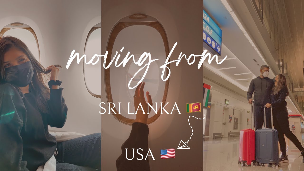 SRI LANKA TO USA ✈️| VLOG