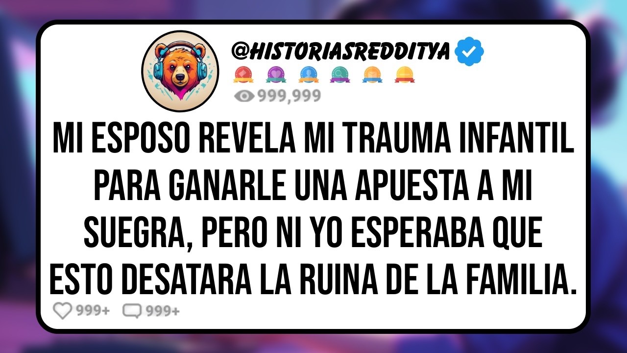 Mi ESPOSO Revela mi Trauma Infantil para Ganarle una Apuesta a mi SUEGRA, Pero Ni Yo Esperaba que ..