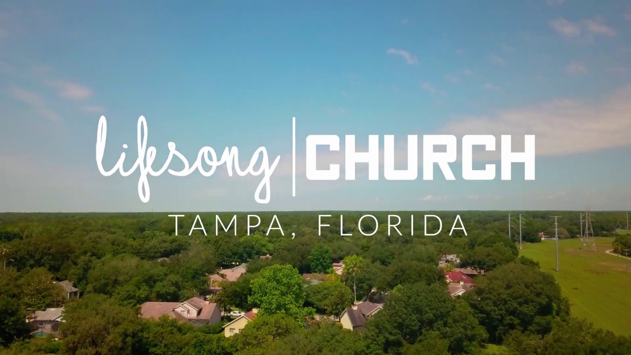 Lifesong Church - Tampa, FL