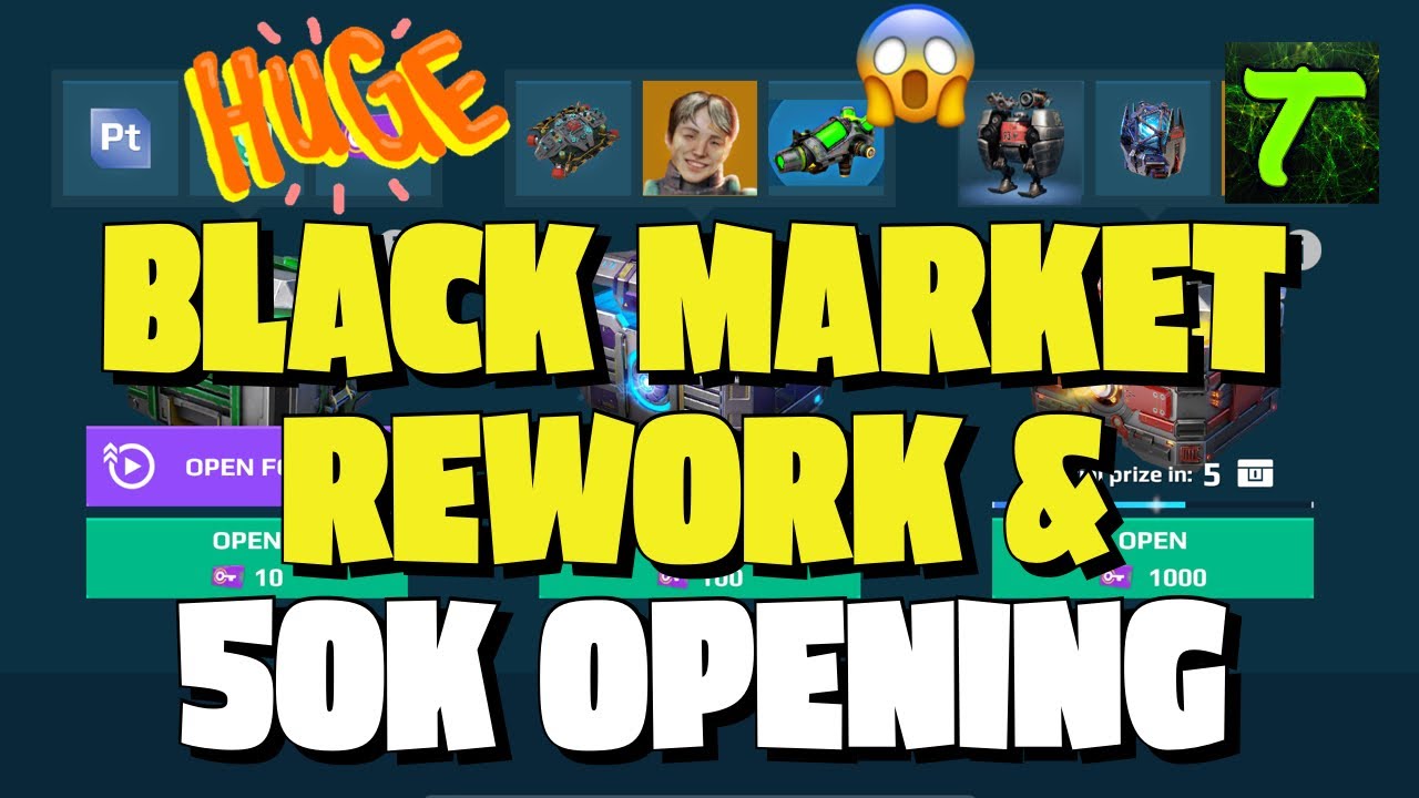 [WR] War Robots New Black Market Rework, New Prizes and Huge 50K Opening / Unboxing