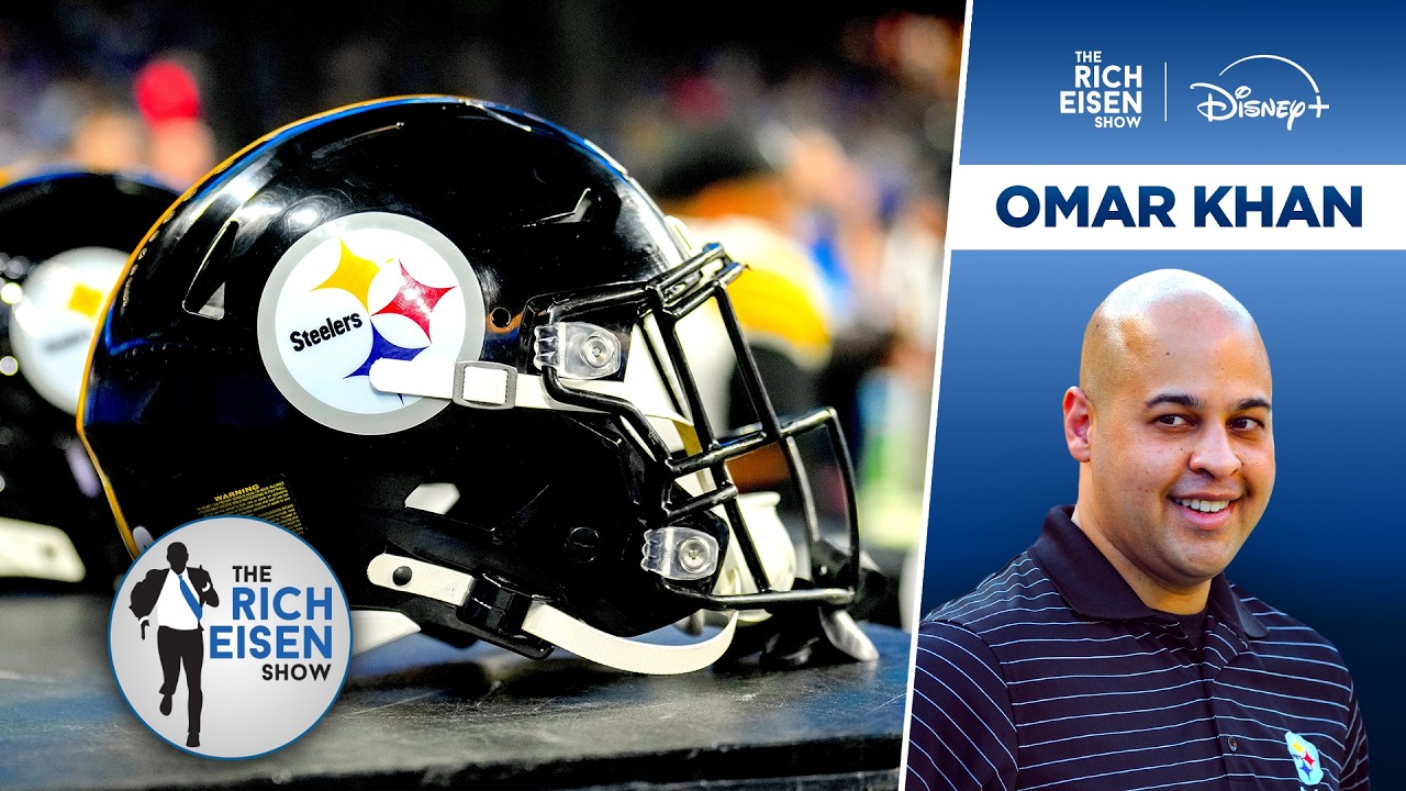 Steelers GM Omar Khan’s Message to Frustrated Pittsburgh Fans | The Rich Eisen Show