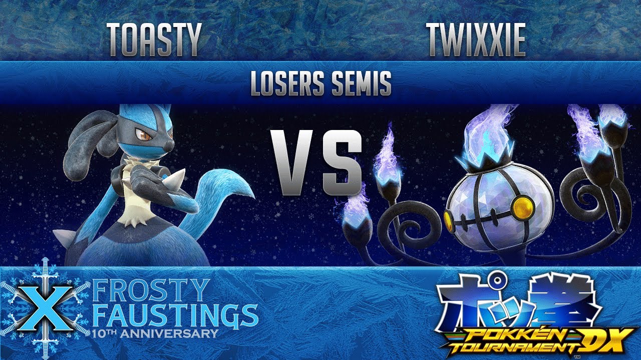 FFX - POKKEN DX LOSERS SEMIS - Toasty (Lucario) vs BxA | Twixxie (Chandelure)