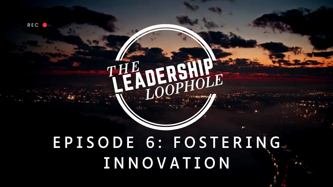 The Leadership Loophole - Fostering Innovation