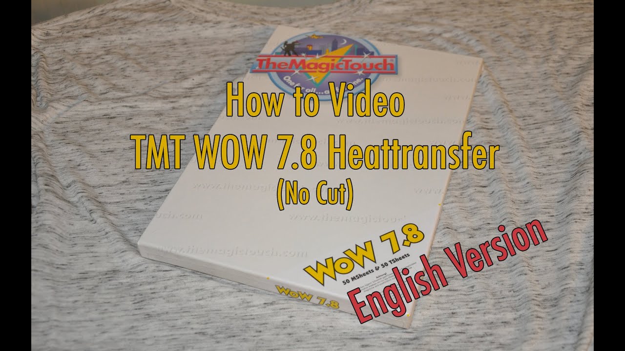 TheMagicTouch WOW Heattransfer 7.8 | english