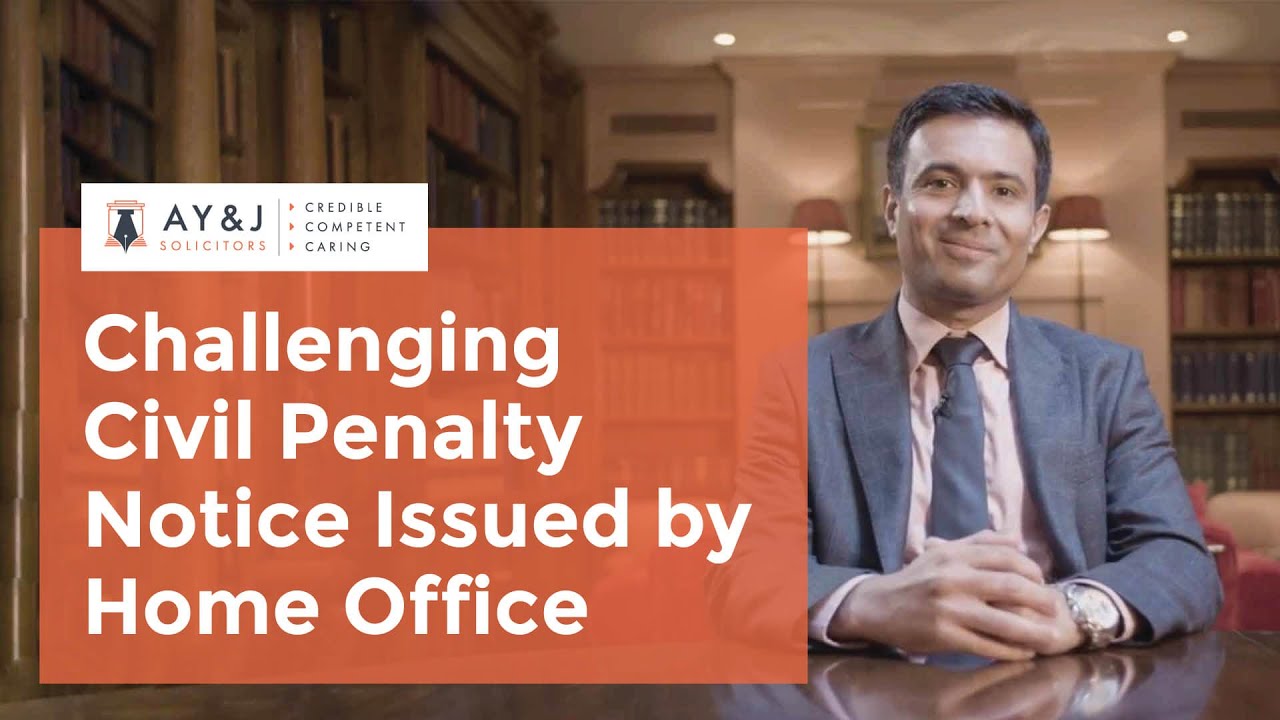 Challenging Civil Penalty Notice Issued by Home Office