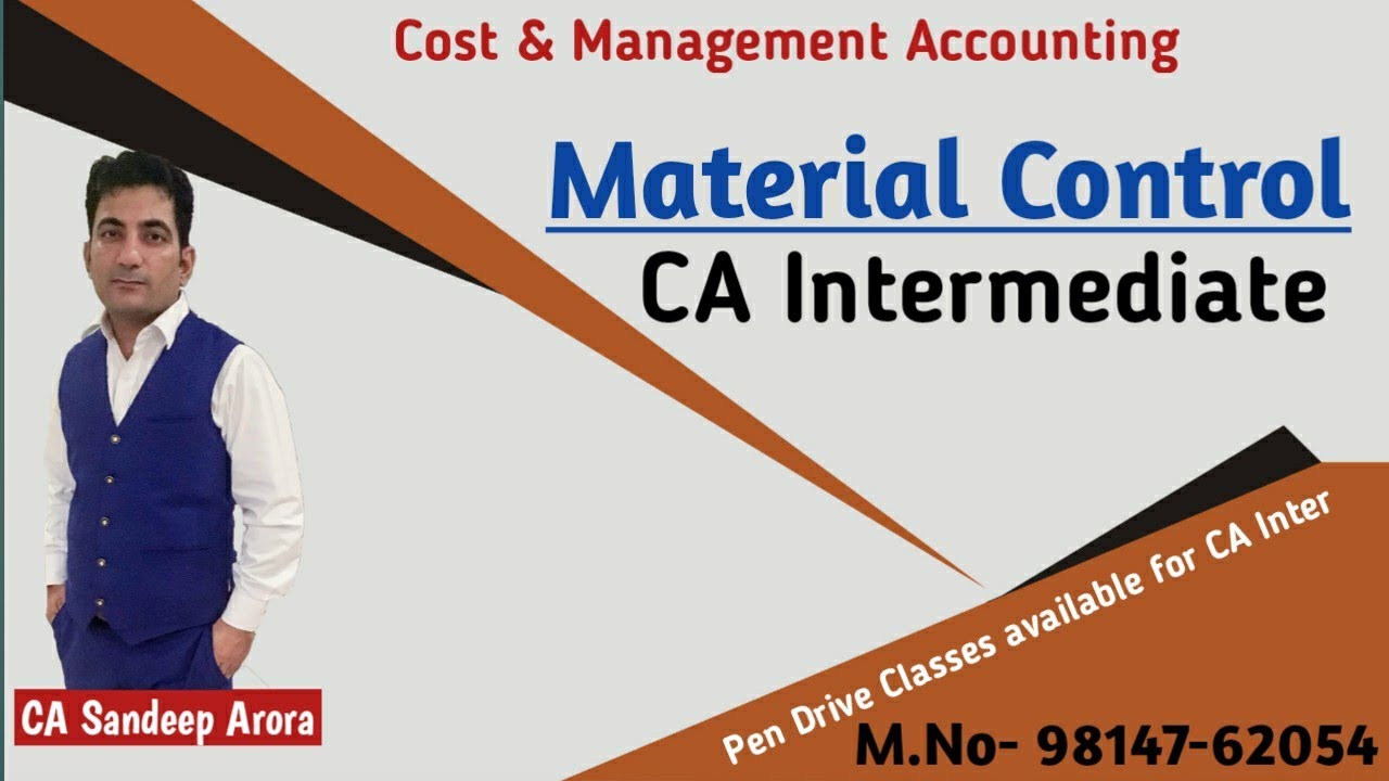 CA Inter~ Cost & Management Accounting~ Material Control by CA Sandeep Arora