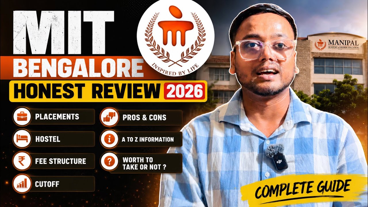 MIT Bengalore Honest Review 2026 🔥 | MIT Bengalore Cutoff | MIT Manipal Placement, Pros & cons etc 