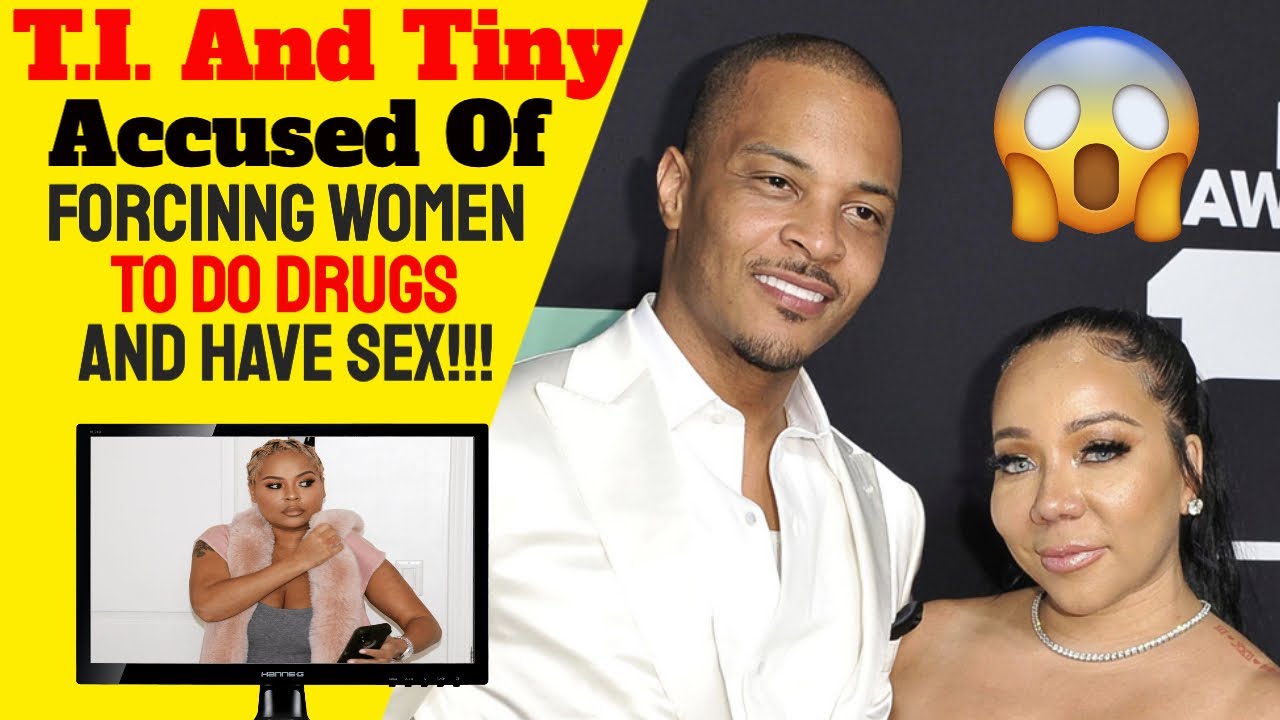T.I. and Tiny's Drug & Sex Scandal