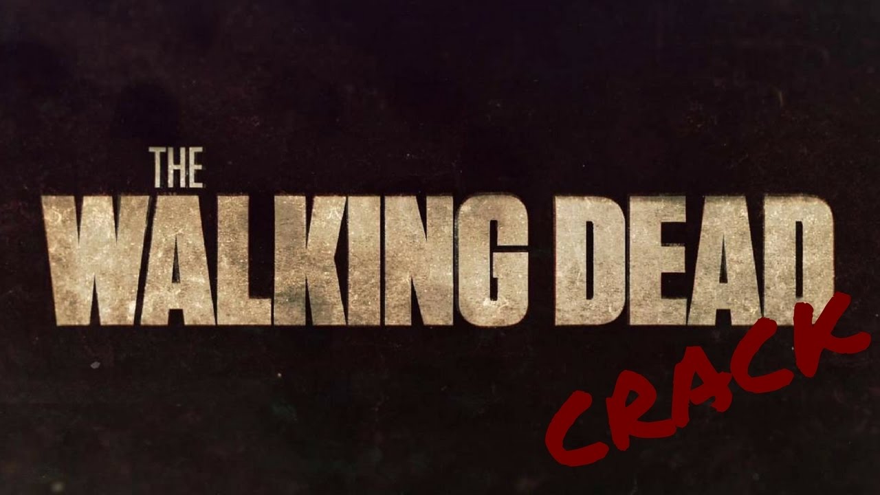 The Walking Dead |CRACK|