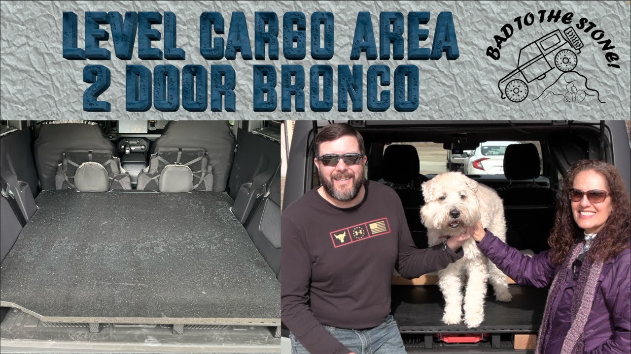 Level Cargo Area On 2 Door Bronco Badlands - Not A Rear Seat Delete, Rear Seats Still  Usable