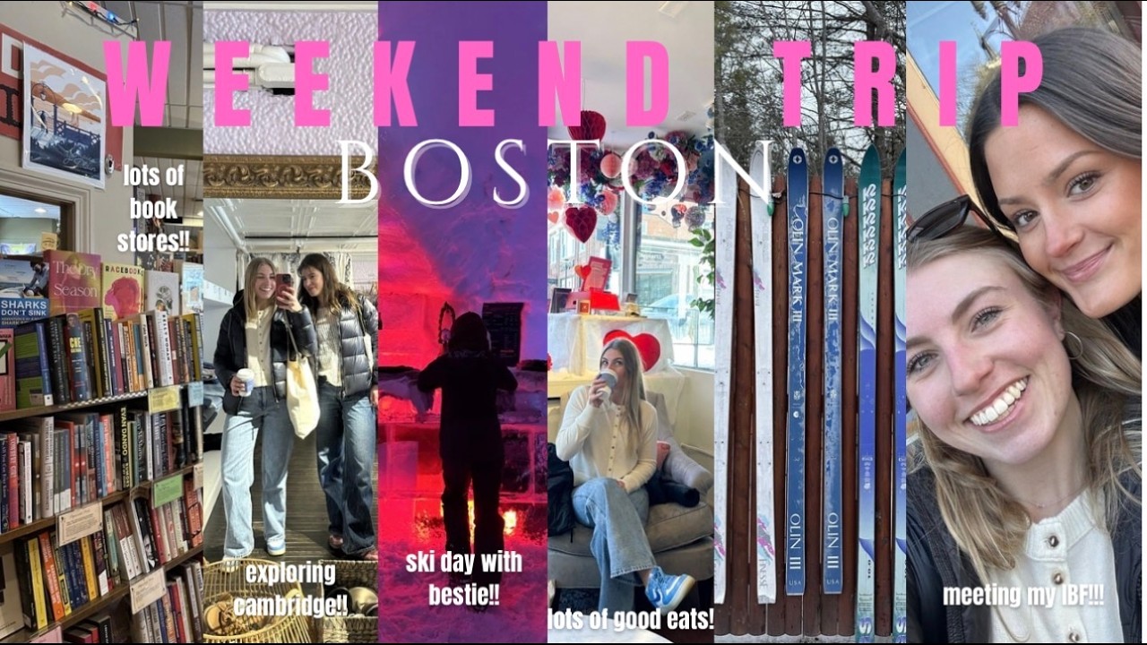 Visiting My Best Friend in BOSTON!!! | meeting my IBF, exploring, skiing in Maine, closet clean out