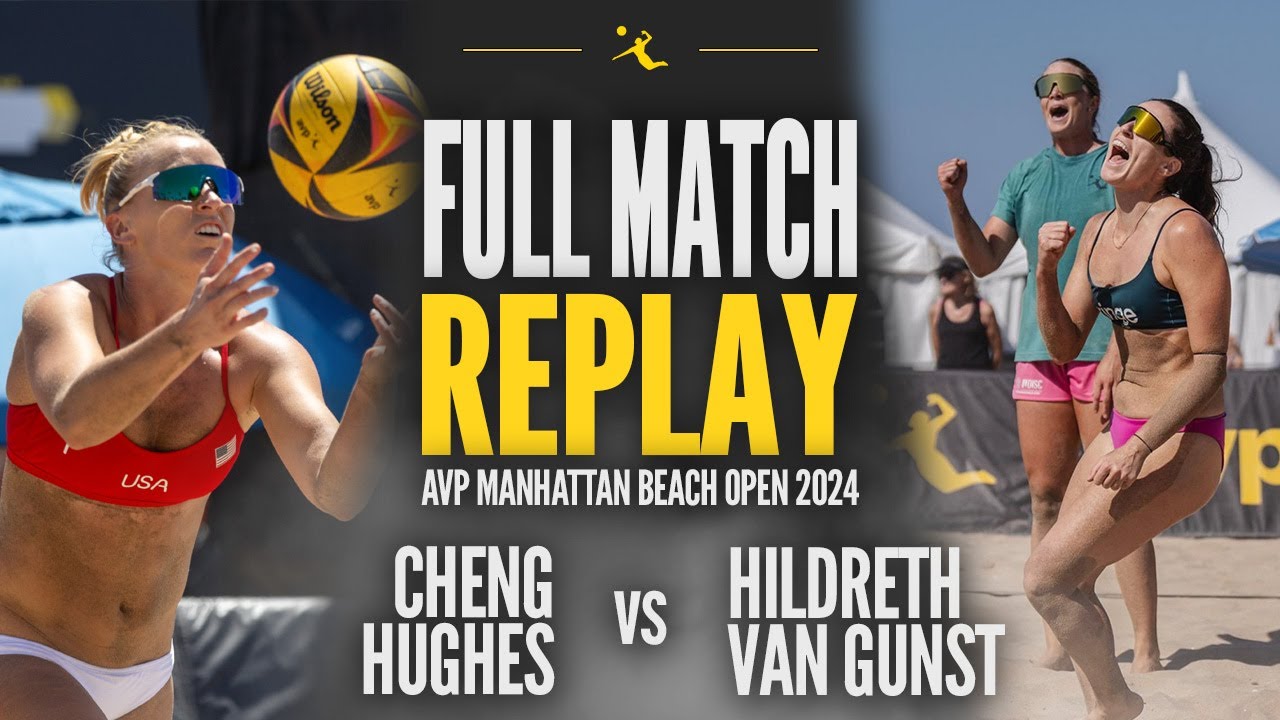 Cheng/Hughes vs Hildreth/Van Gunst | 2024 AVP Manhattan Beach Open Round 5 Contenders