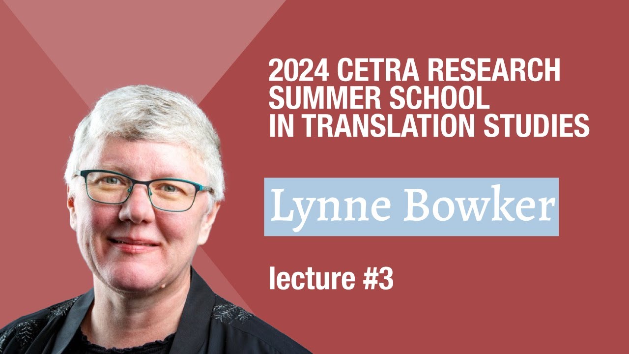 Lynne Bowker: Translation technologies and research methods