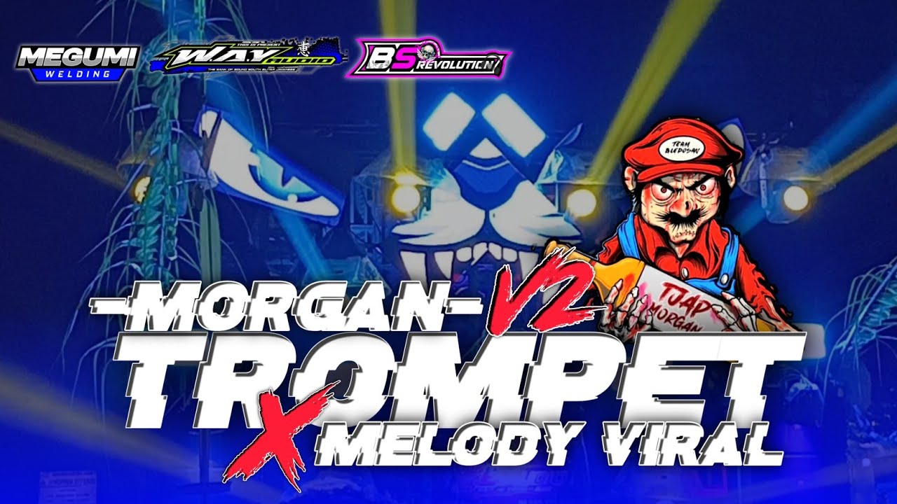 DJ TROMPET V2 MELODY PARTY VIRAL TIKTOK‼️ BS REVOLUTION|| WAY AUDIO BLITAR