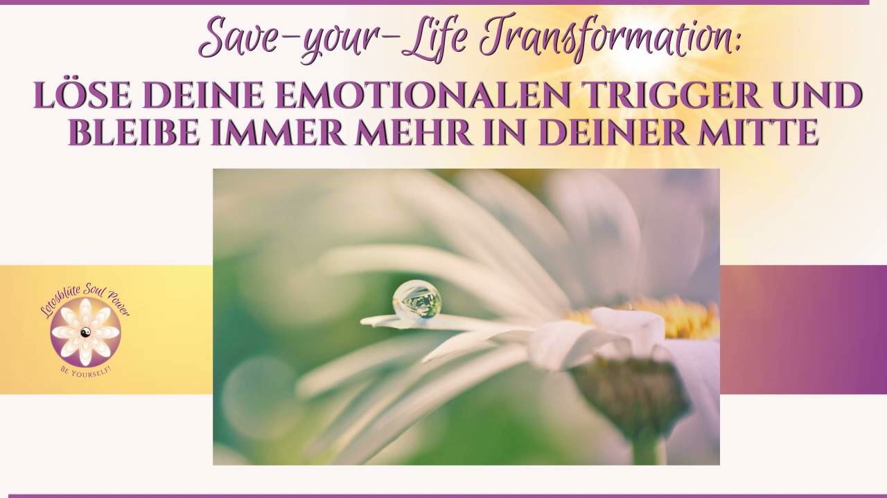 Löse deine emotionalen Trigger und bleibe immer mehr in deiner Mitte mit dieser Meditation
