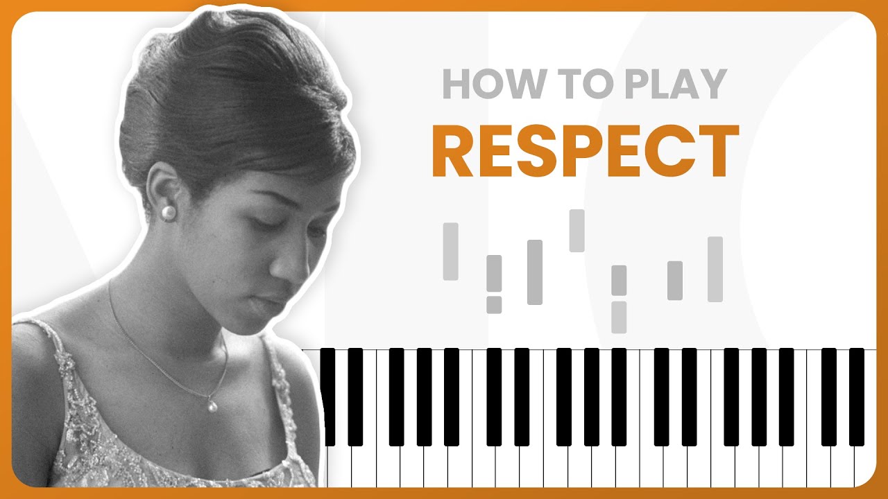 Respect - Aretha Franklin - PIANO TUTORIAL (Part 1)