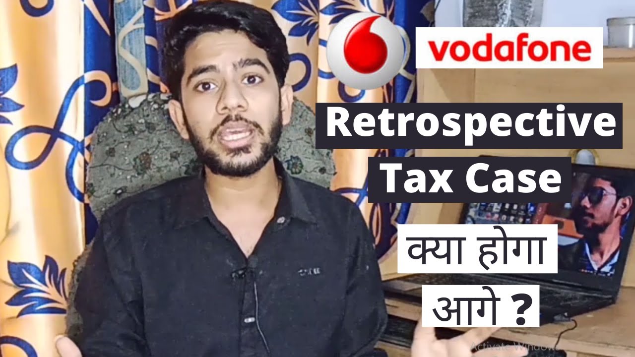 Vodafone Retrospective Tax Case - Indian Telecom Sector pe Asar | Vodafone Idea Share Price