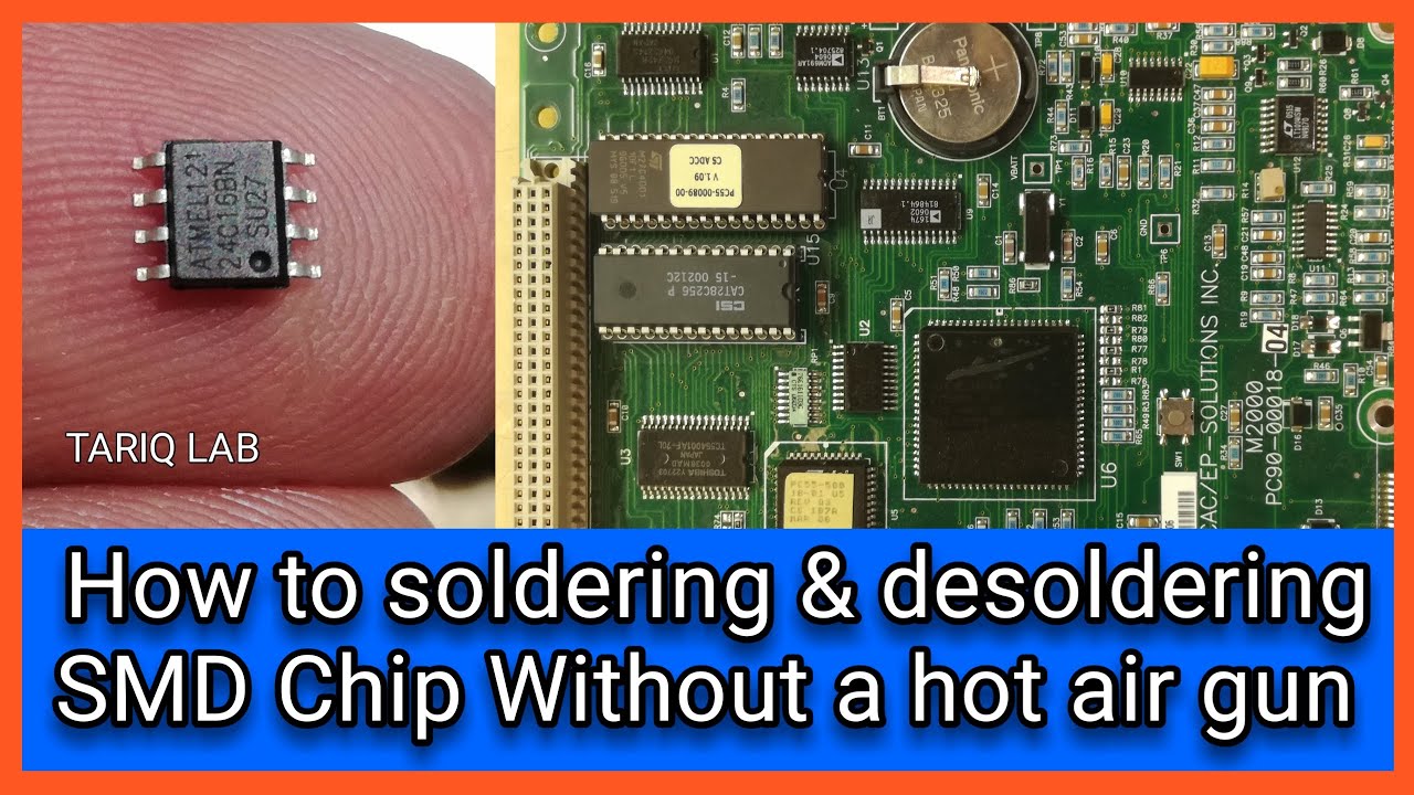 How To Solder SMD Chip Without A Hot Air Gun | Chip Desoldering