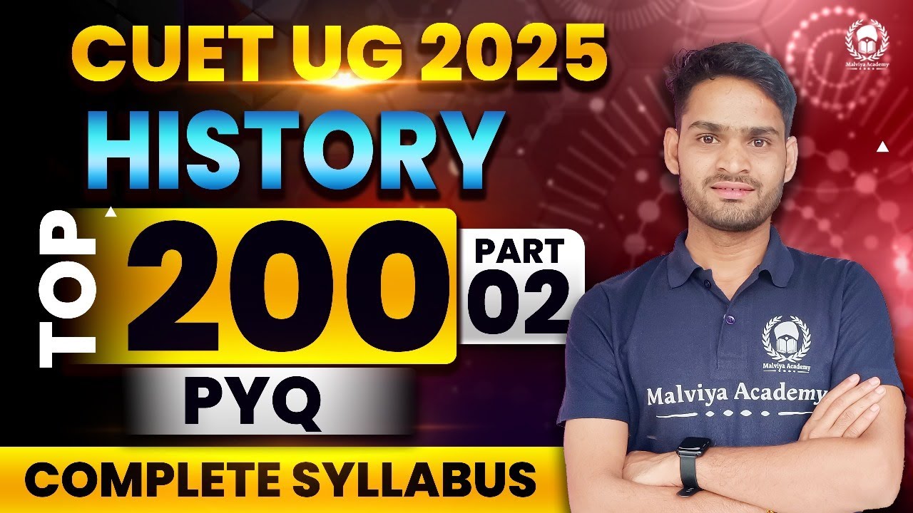Cuet 2025 History Top 200 PYQ Part-02 | Cuet History preparation | cuet previous year question paper