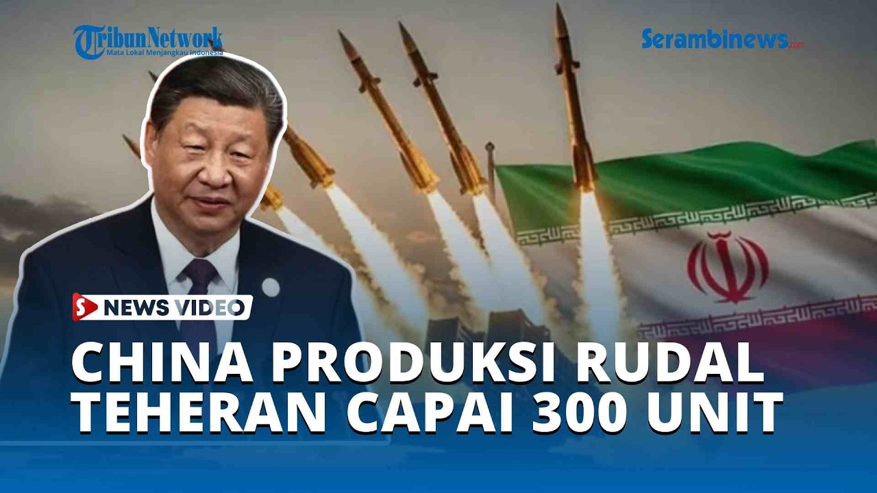 China Perkuat Pertahanan Iran, Produksi Rudal Teheran Capai 300 Unit per Bulan