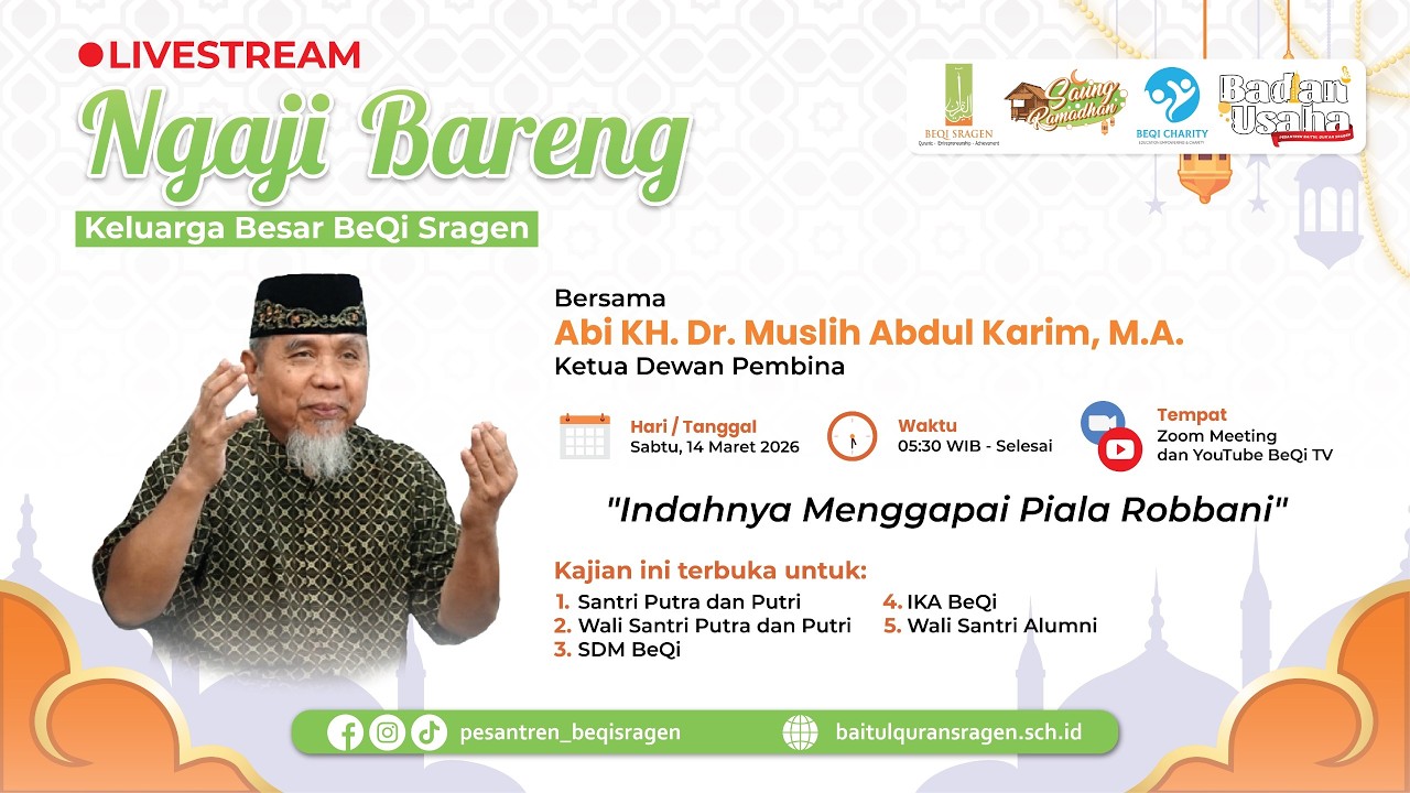 Ngaji Bareng Abi Muslih - Keluarga Besar BeQi Sragen