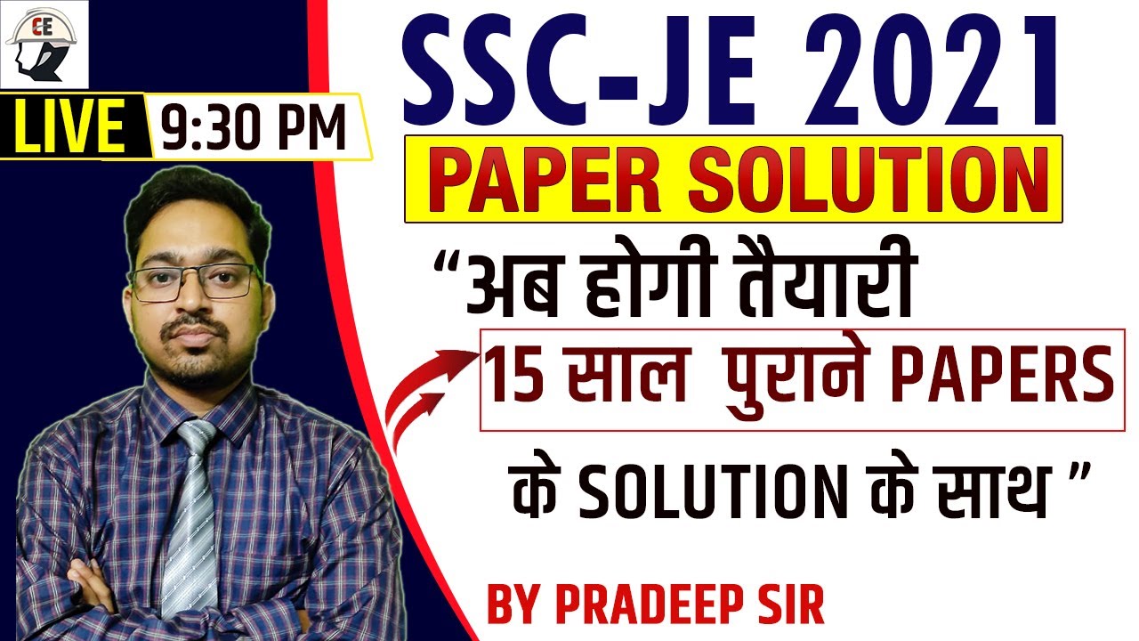 SSC JE  2021 Previous Year Question Paper with Detailed Solution |Civil Engineering | BY PRADEEP SIR